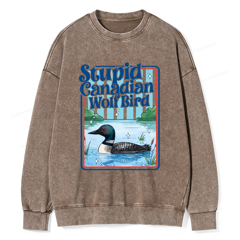 Pagewings Stupid Canadian Wolf Bird Unisex Washed Sweatshirt