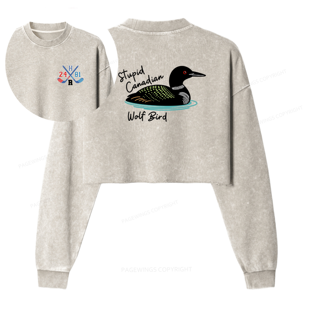 Pagewings Stupid Canadian Wolf Bird Washed Crop Sweatshirt