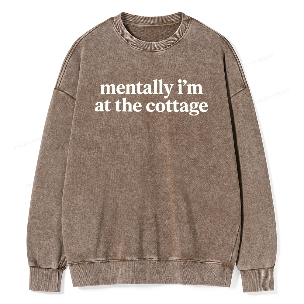 Pagewings Mentally I'm At The Cottage Unisex Washed Sweatshirt