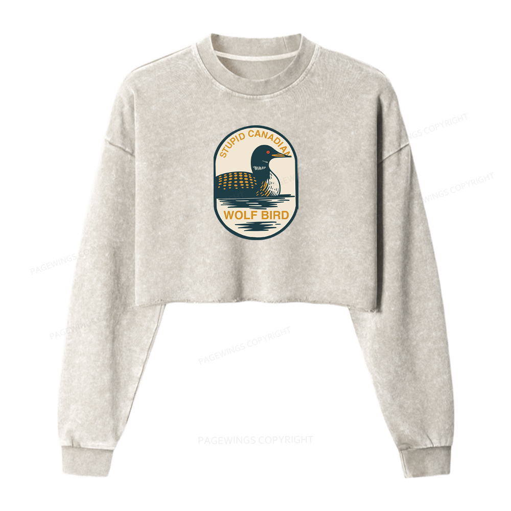 Pagewings Stupid Canadian Wolf Bird Washed Crop Sweatshirt