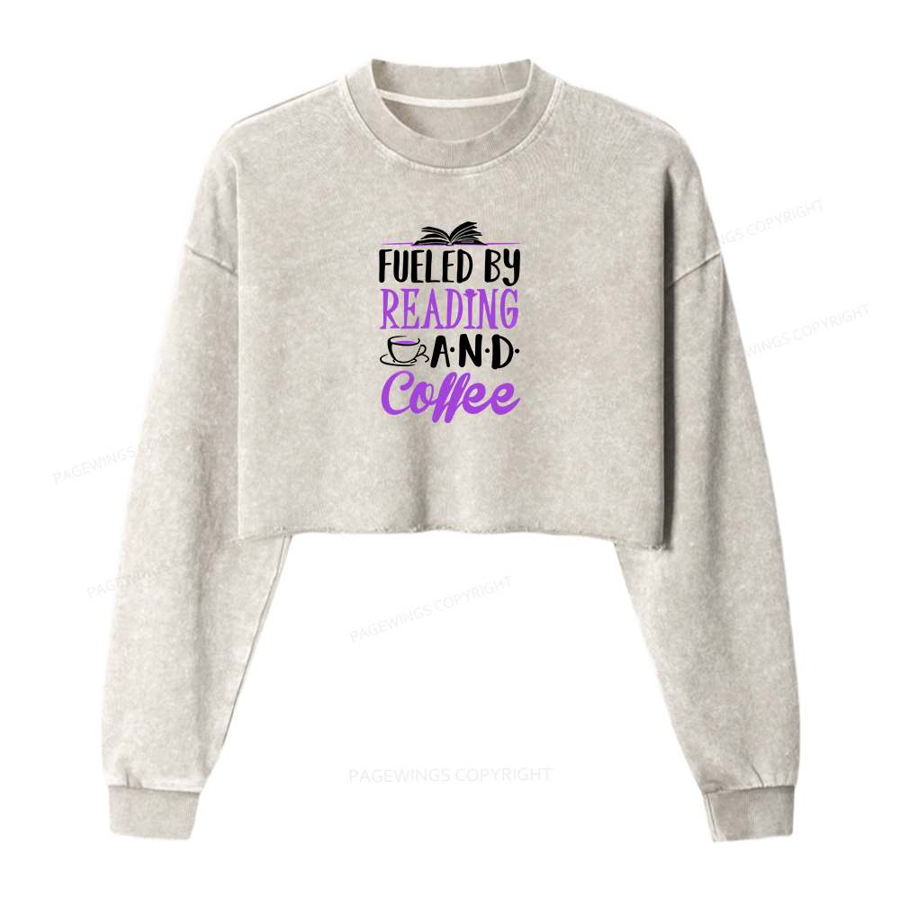 Pagewings Fueled By Reading And Coffee Washed Crop Sweatshirt