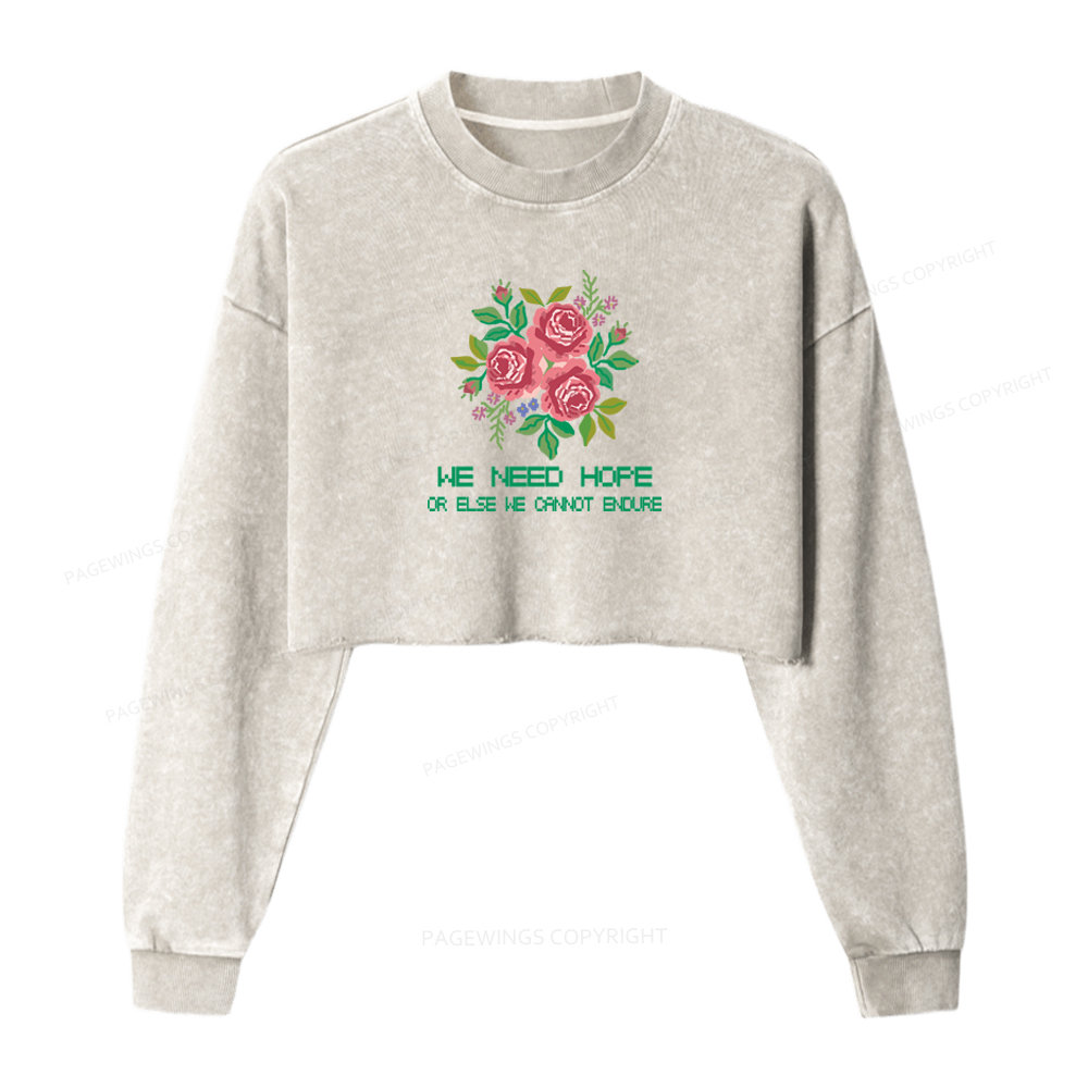 Pagewings We Need Hope Washed Crop Sweatshirt