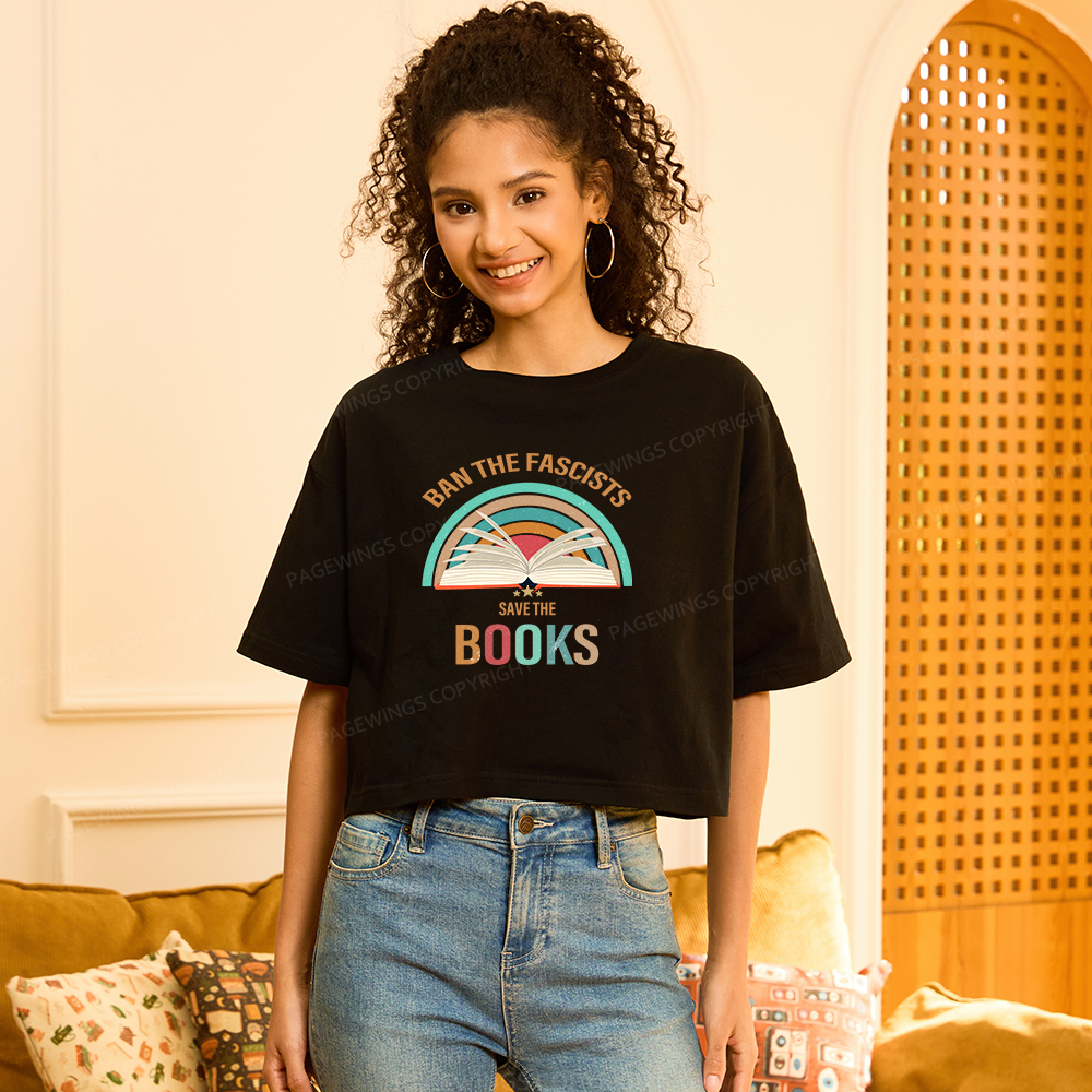 Pagewings Ban The Fascists Save The Books Women Crop Tops