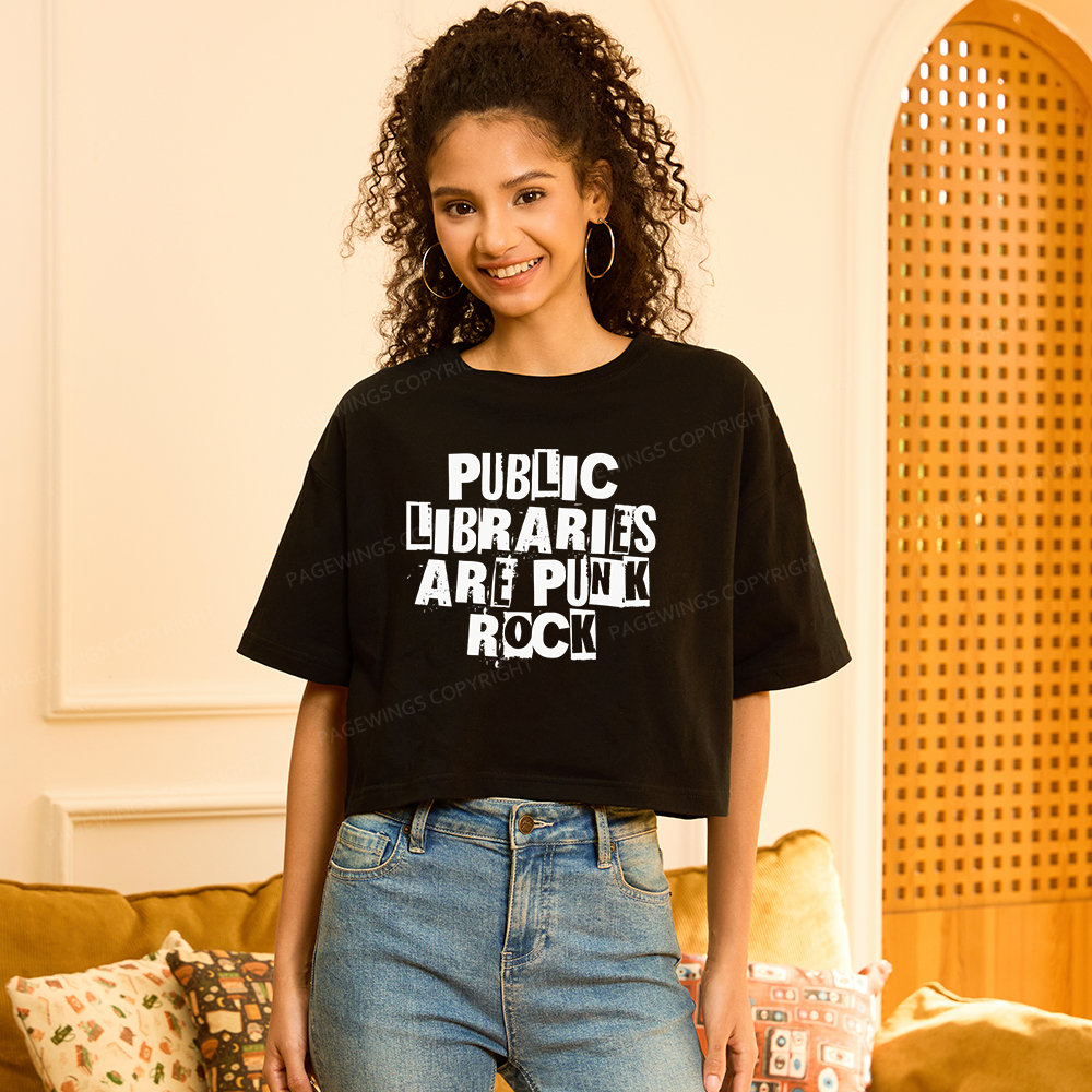 Pagewings Public Libraries Are Punk Rock Women Crop Tops
