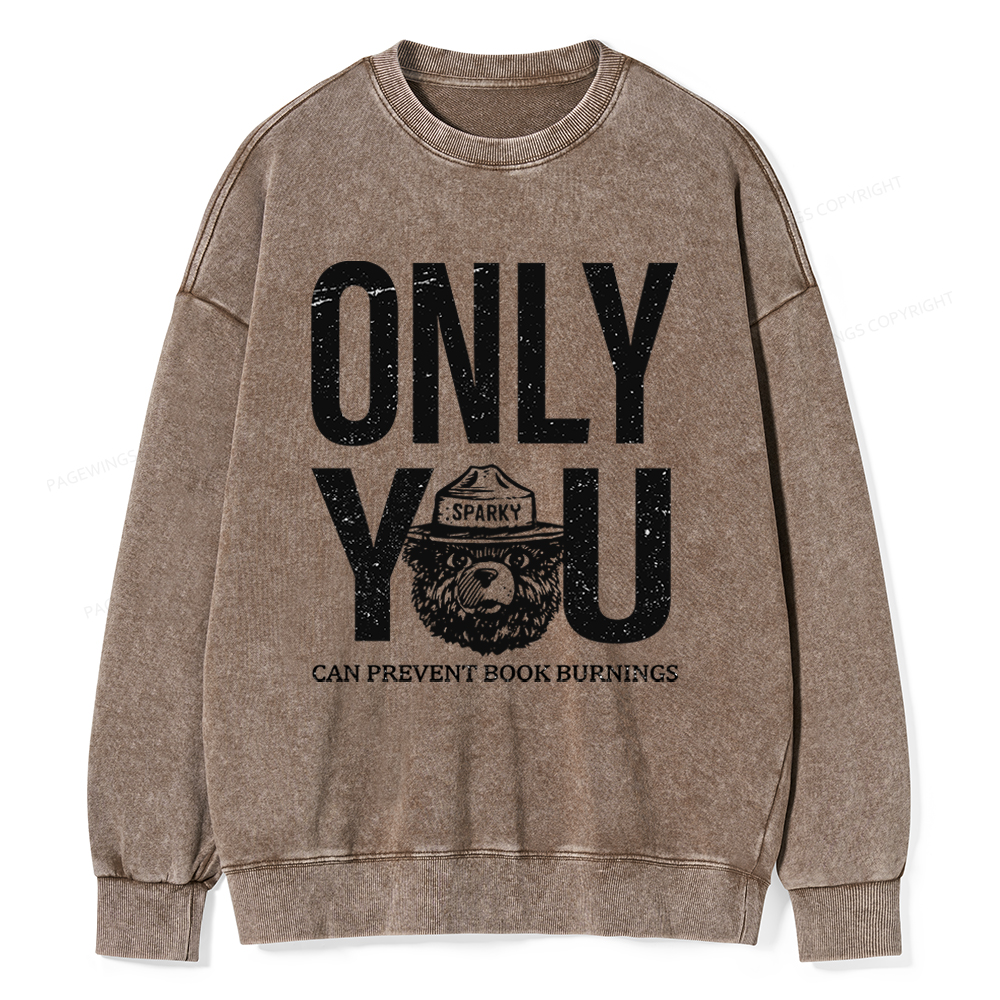 Pagewings  Only You Unisex Washed Sweatshirt