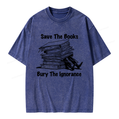 Pagewings Save The Books Bury The Ignorance Unisex Washed T-shirt