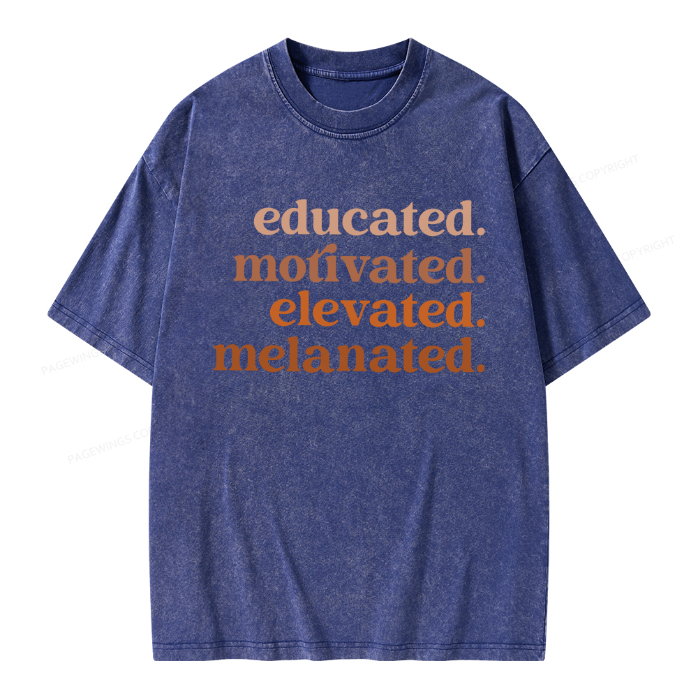 Pagewings Educated Motivated Elevated Melanated Unisex Washed T-shirt