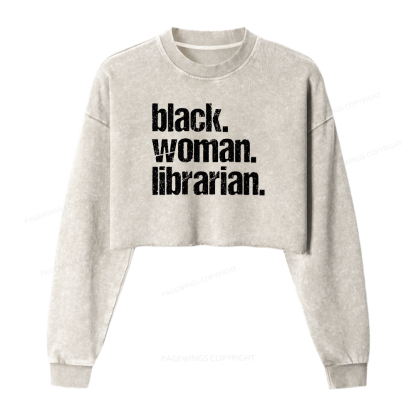 Pagewings Black Woman Librarian Washed Crop Sweatshirt