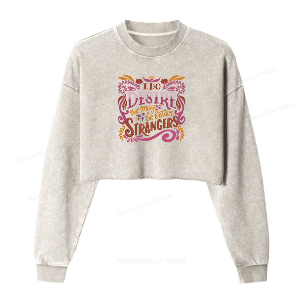 Pagewings Better Strangers Washed Crop Sweatshirt