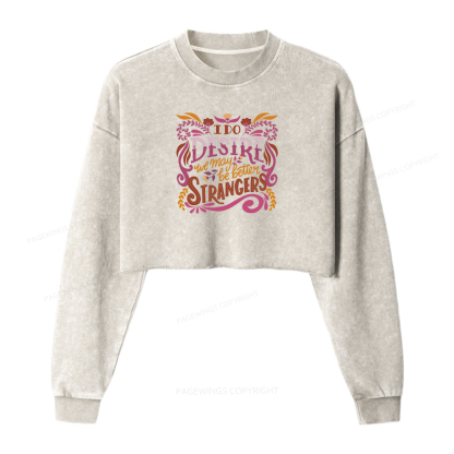 Pagewings Better Strangers Washed Crop Sweatshirt