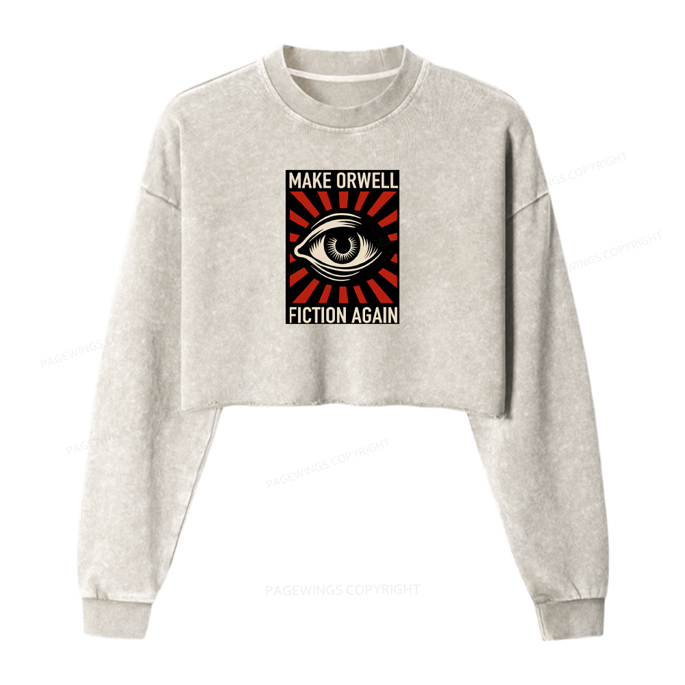 Pagewings Make Orwell Fiction Again Washed Crop Sweatshirt