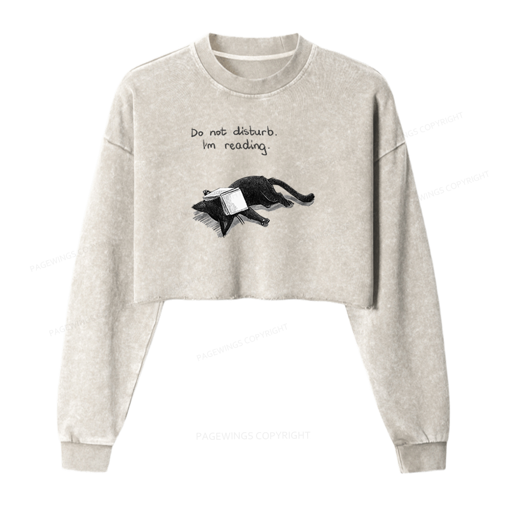 Pagewings Do Not Disturb I'm Reading Washed Crop Sweatshirt