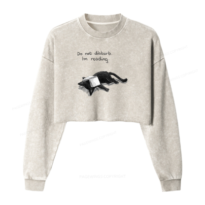Pagewings Do Not Disturb I'm Reading Washed Crop Sweatshirt