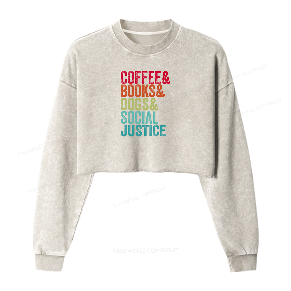 Pagewings Books Coffee Dogs Social Justice Washed Crop Sweatshirt