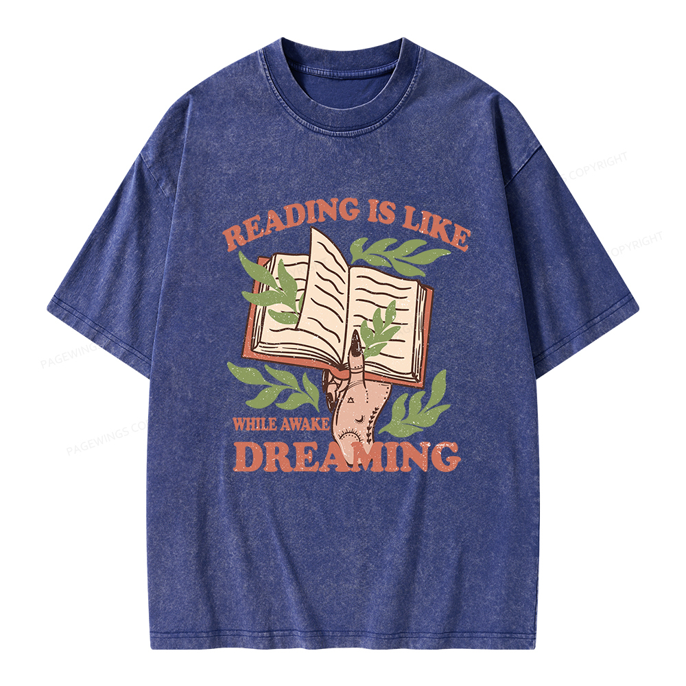 Pagewings Reading is like Dreaming  Unisex Washed T-shirt