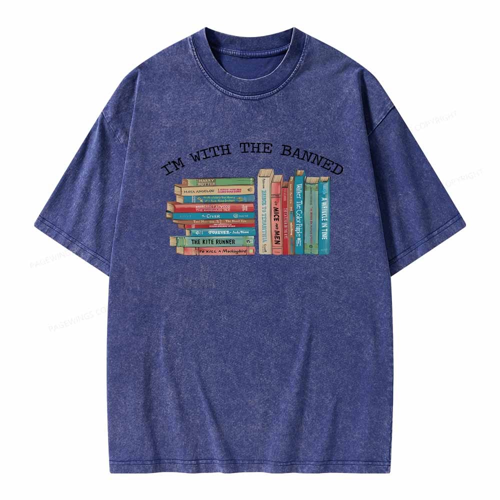 Pagewings I'm With The Banned Books Shirt Unisex Washed T-shirt