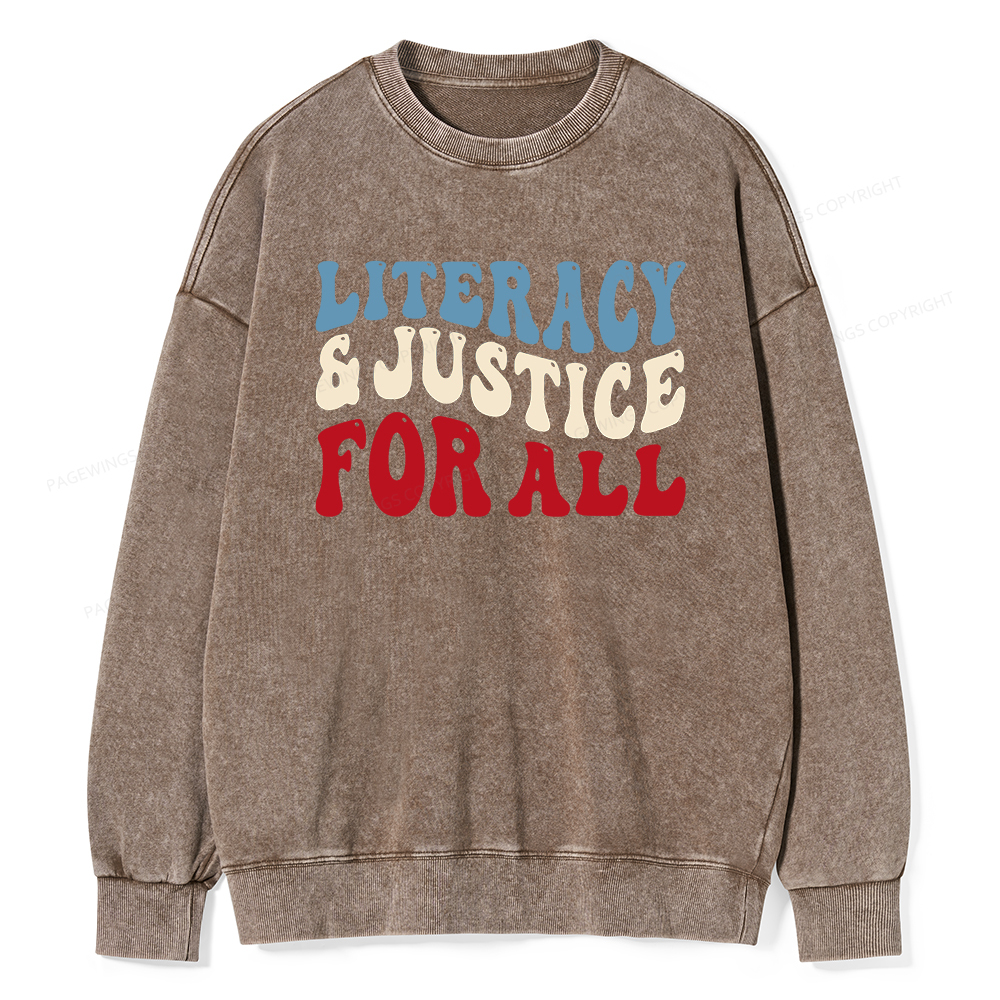 Pagewings Literacy And Justice For All Washed Sweatshirt