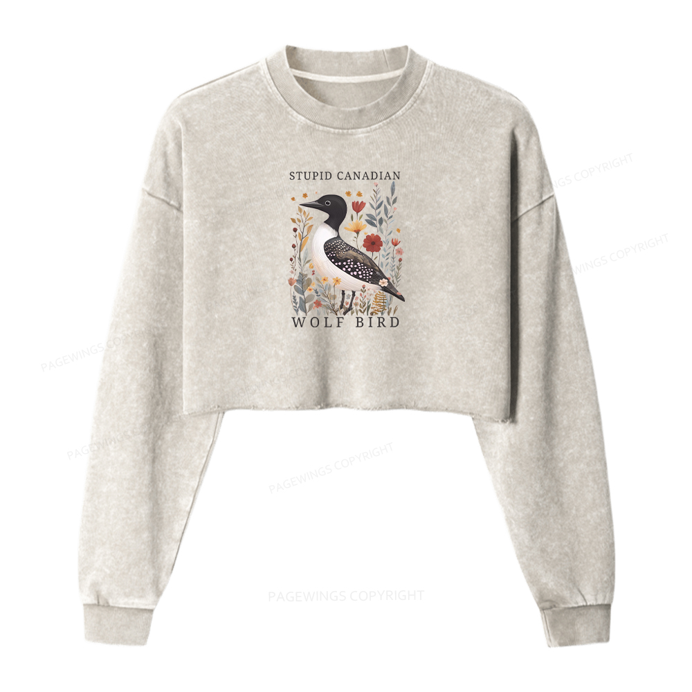 Pagewings Stupid Canadian Wolf Bird Washed Crop Sweatshirt