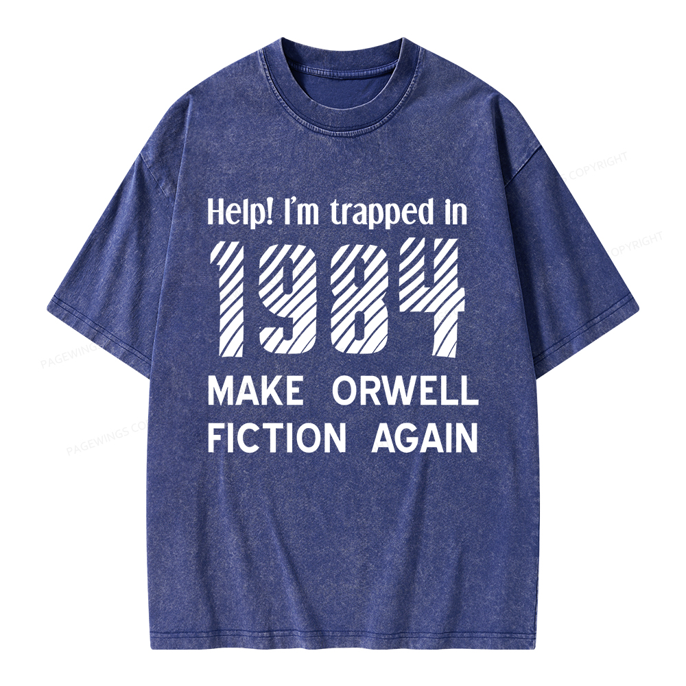 Pagewings Make Orwell Fiction Again Unisex Washed T-shirt