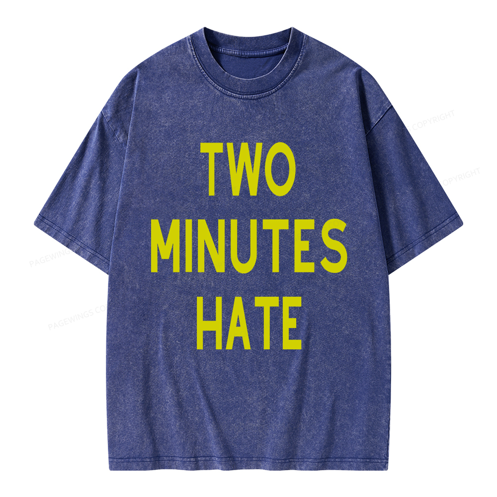 Pagewings Two Minutes Hate From 1984 Unisex Washed T-shirt