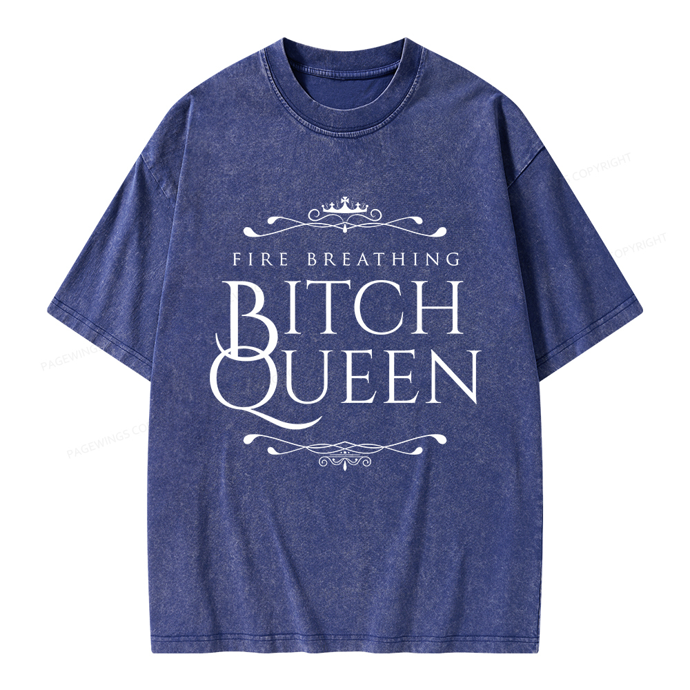 Pagewings Fire Breathing Bitch Queen Unisex Washed T-shirt
