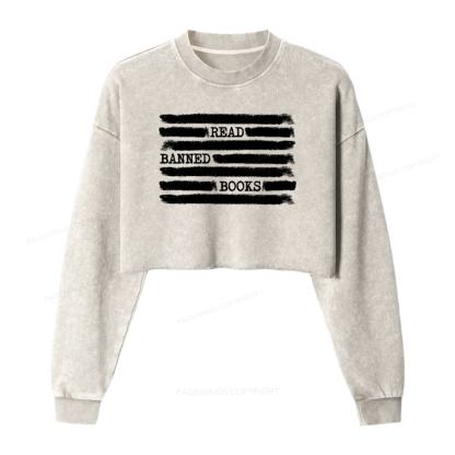 Pagewings Read Banned Books Bookworm Librarian Washed Crop Sweatshirt