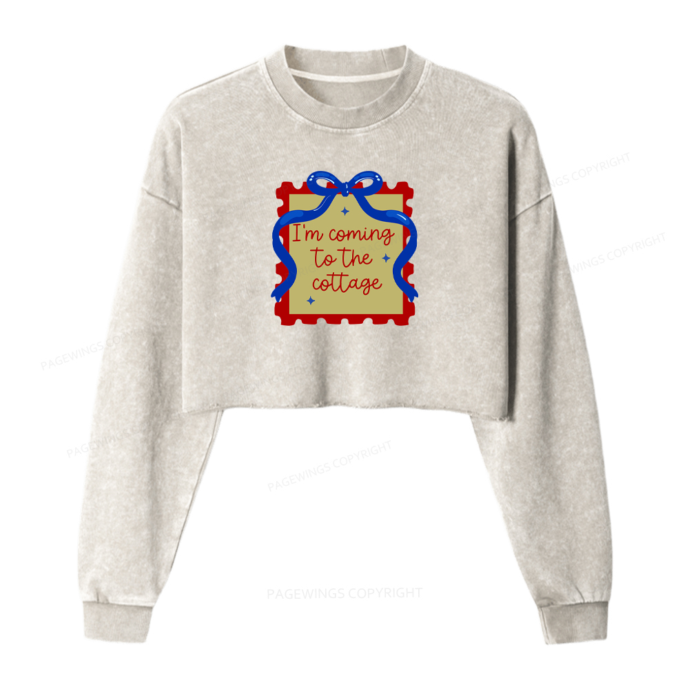 Pagewings I'm Coming to the Cottage Washed Crop Sweatshirt