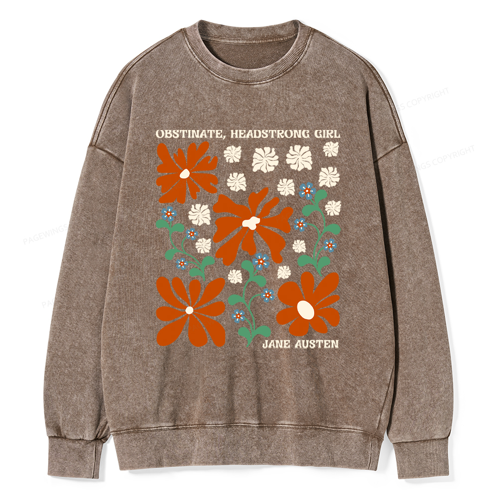 Pagewings Obstinate Headstrong Girl Washed Sweatshirt