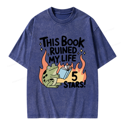 Pagewings This Book Ruined My Life 5 Stars Unisex Washed T-shirt