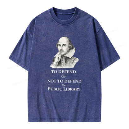 Pagewings To Defend Or Not To Defend The Public Library Unisex Washed T-shirt