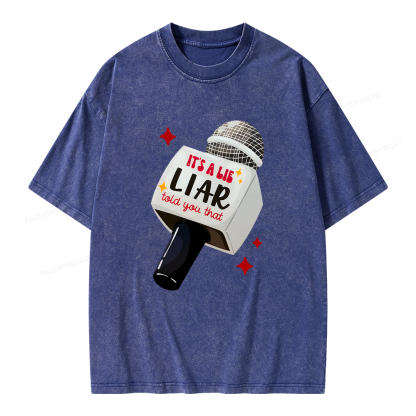 Pagewings It's A Lie Liar Told You That Unisex Washed T-shirt