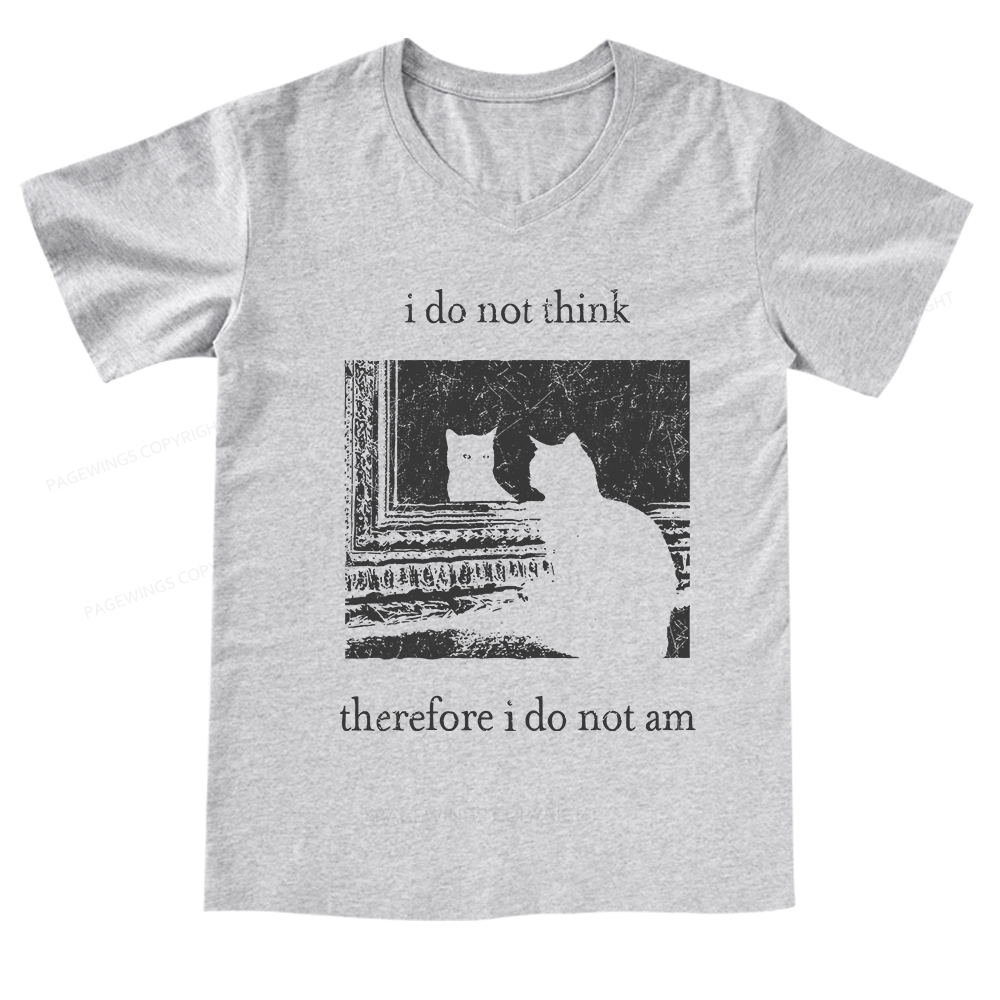 Pagewings I Do Not Think Therefore I Do Not Am V-neck T-shirt