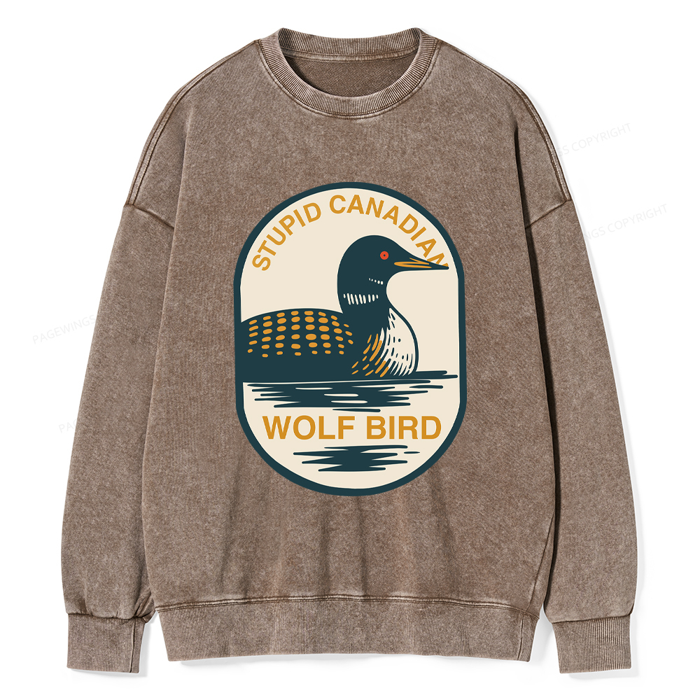 Pagewings Stupid Canadian Wolf Bird Washed Sweatshirt