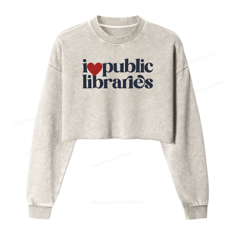 Pagewings I Love Public Libraries Washed Crop Sweatshirt