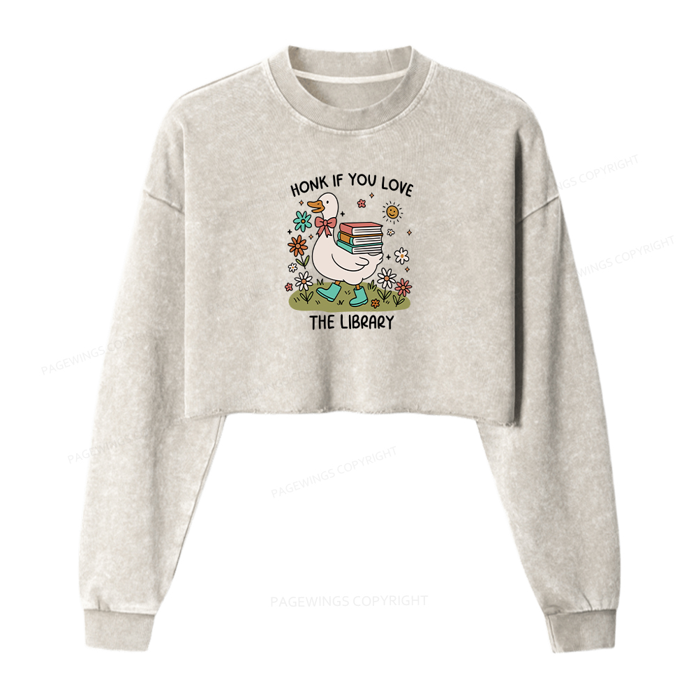Pagewings Honk If You Love The Library Washed Crop Sweatshirt