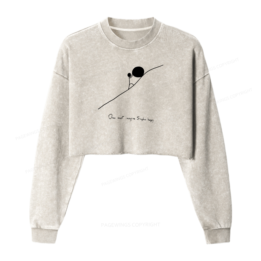 Pagewings One Must Imagine Sisyphus Happy Washed Crop Sweatshirt