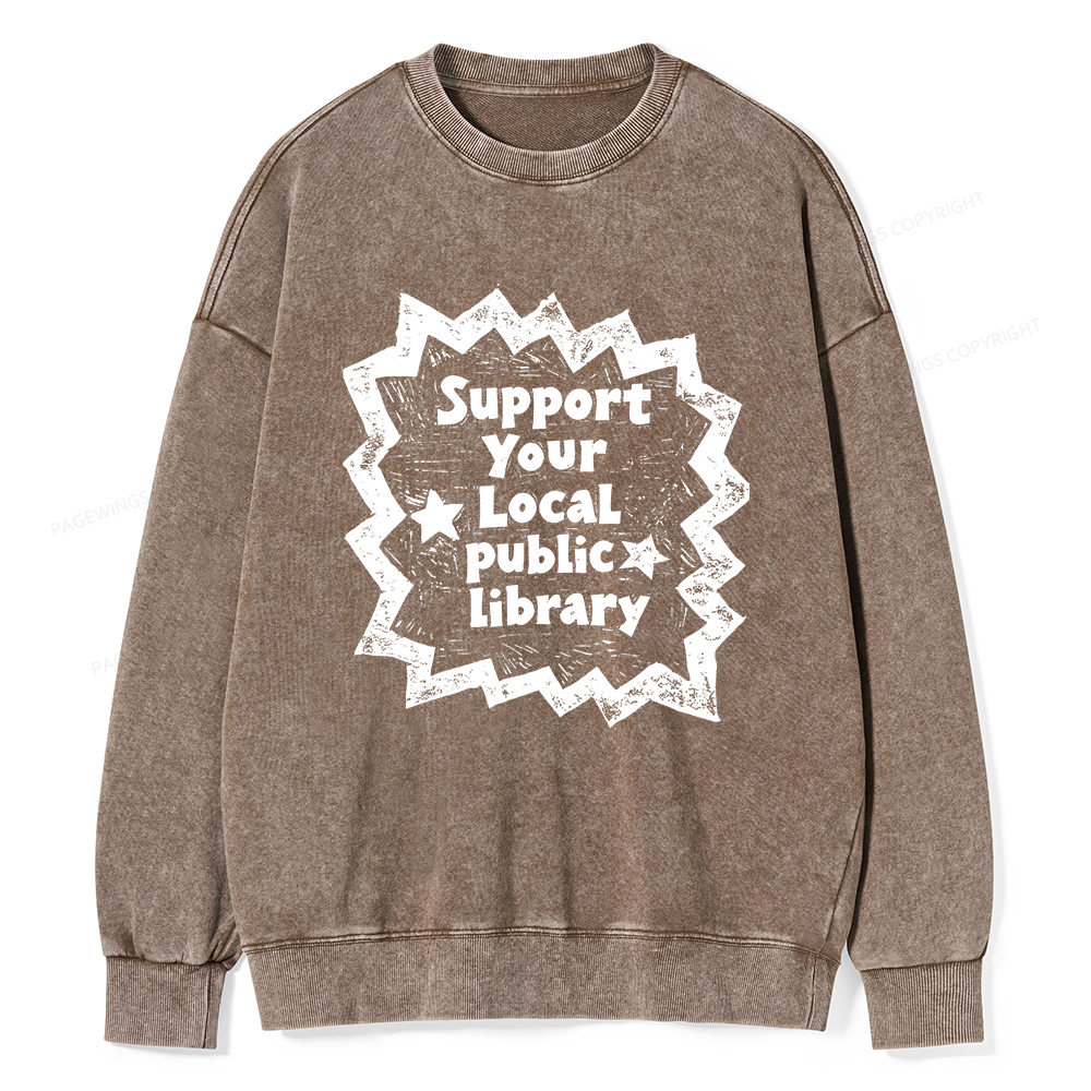 Pagewings Support Your Local public library Washed Sweatshirt