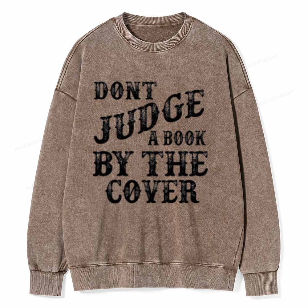Pagewings Dont Judge a book by the Cover on Unisex Baseball T-Shirt Unisex Washed Sweatshirt