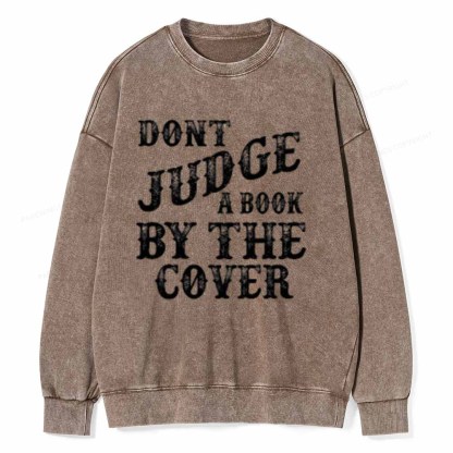 Pagewings Dont Judge a book by the Cover on Unisex Baseball T-Shirt Unisex Washed Sweatshirt