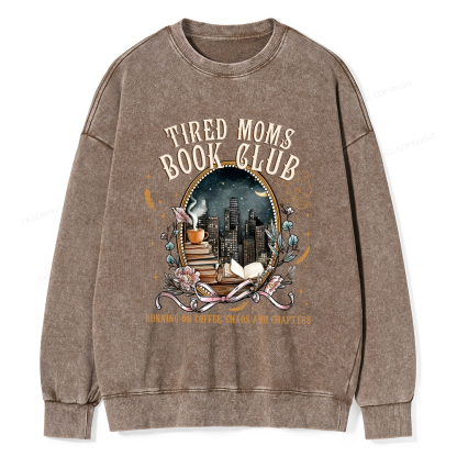 Pagewings Tired Moms Book Club Washed Sweatshirt