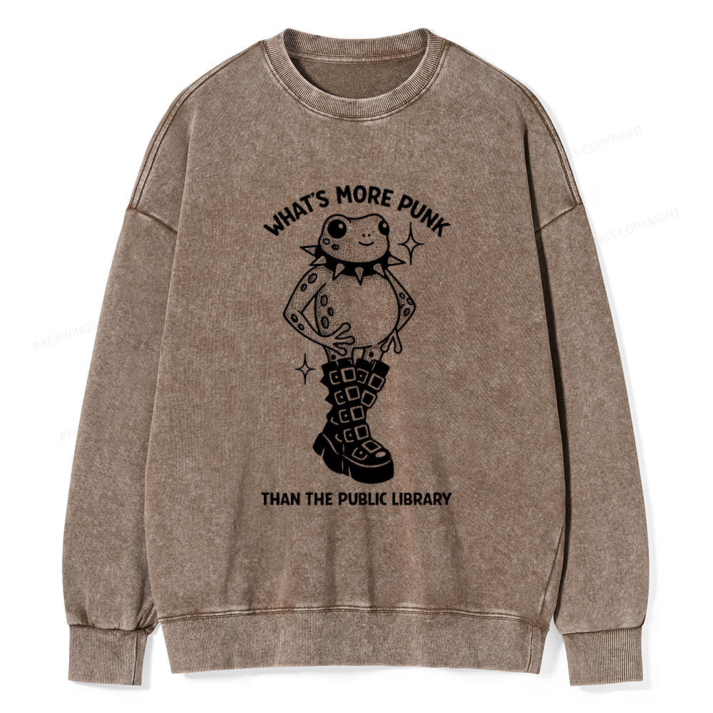 Pagewings What's More Punk Than The Public Library Washed Sweatshirt