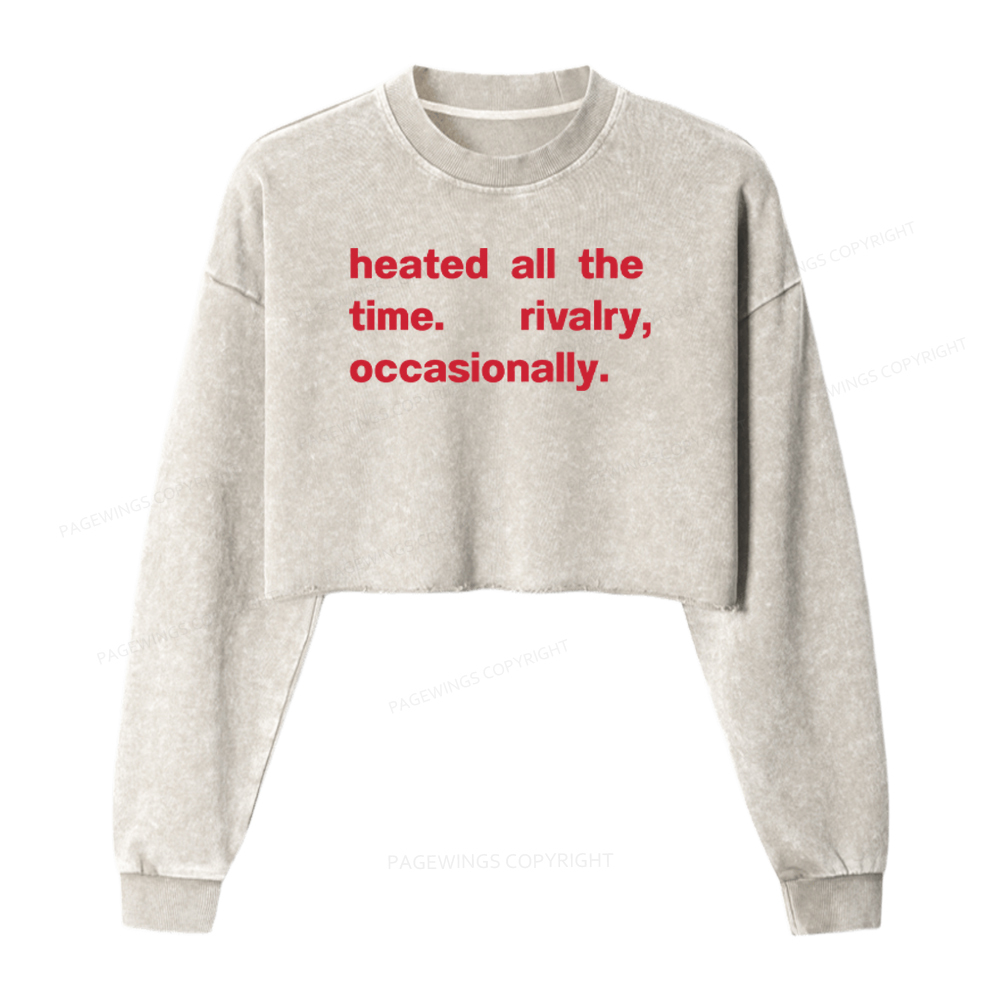 Pagewings Heated All The Time Washed Crop Sweatshirt
