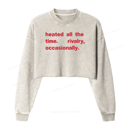Pagewings Heated All The Time Washed Crop Sweatshirt