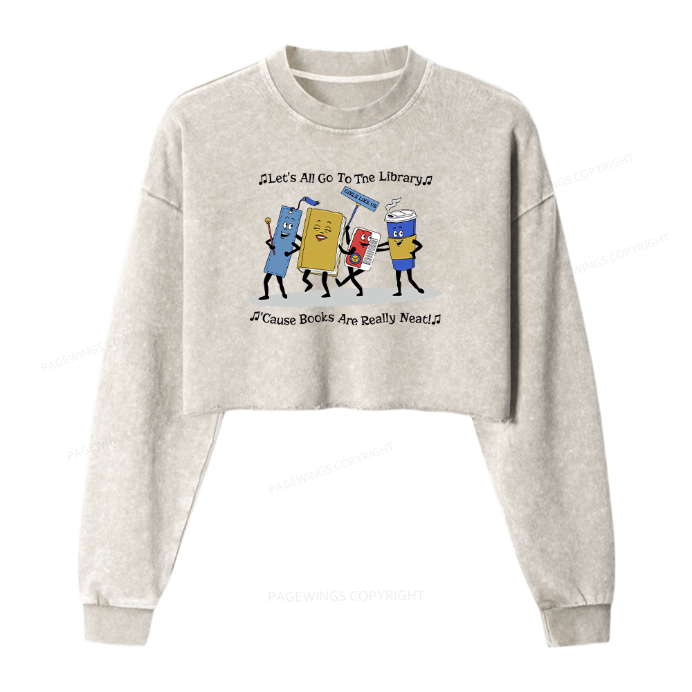 Pagewings Let's All Go To The Library Washed Crop Sweatshirt