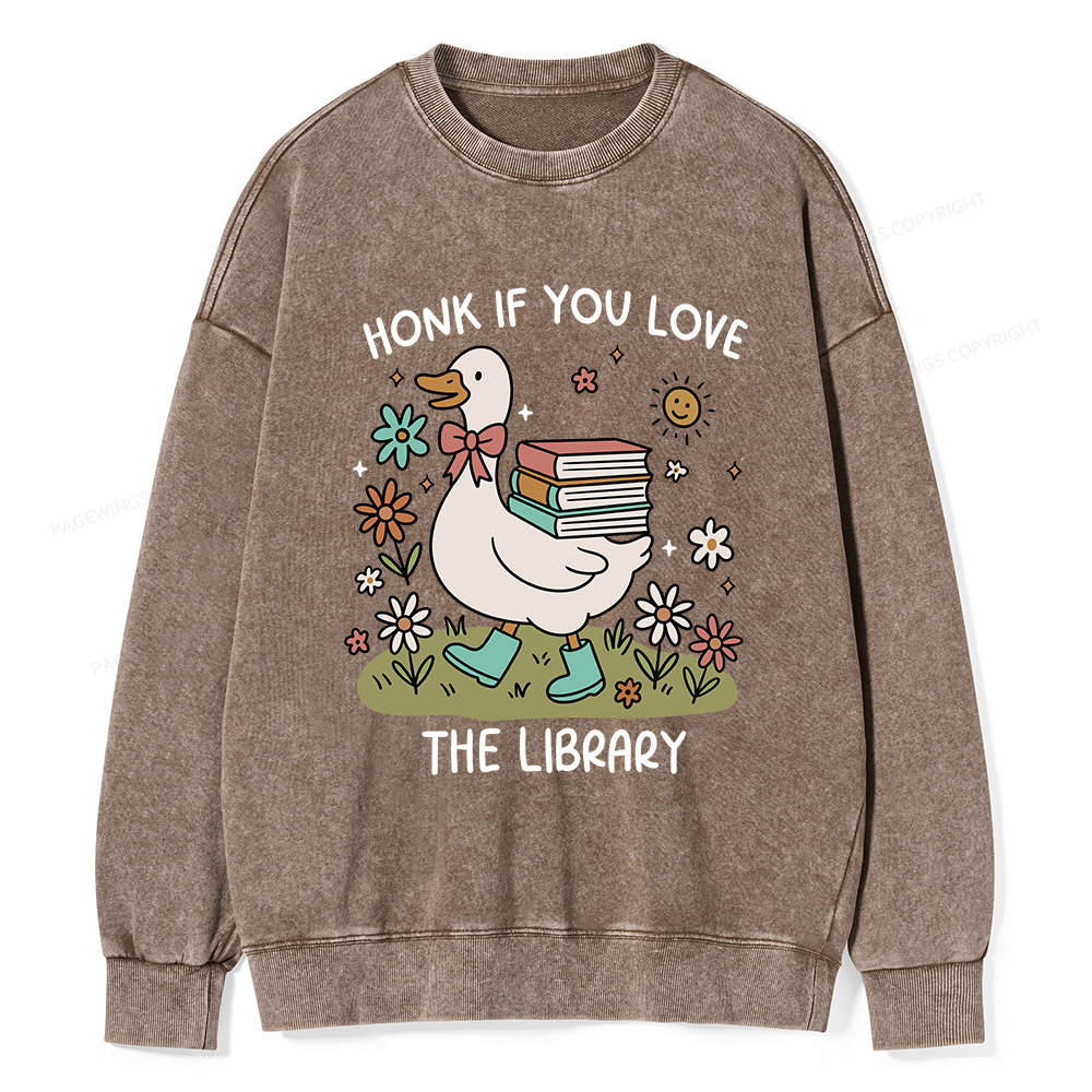 Pagewings Honk If You Love The Library Washed Sweatshirt