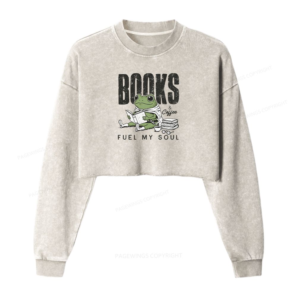 Pagewings Books And Coffee Fuel My Soul Washed Crop Sweatshirt