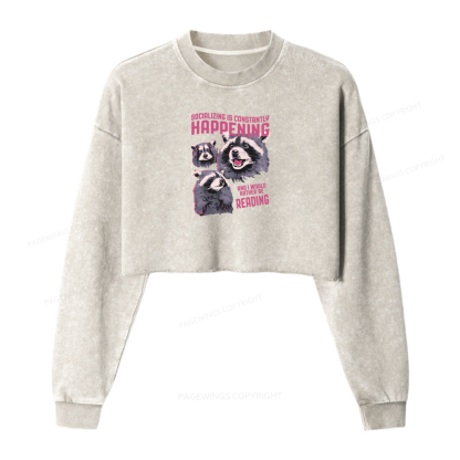 Pagewings Socializing Is Constantly Happening Washed Crop Sweatshirt