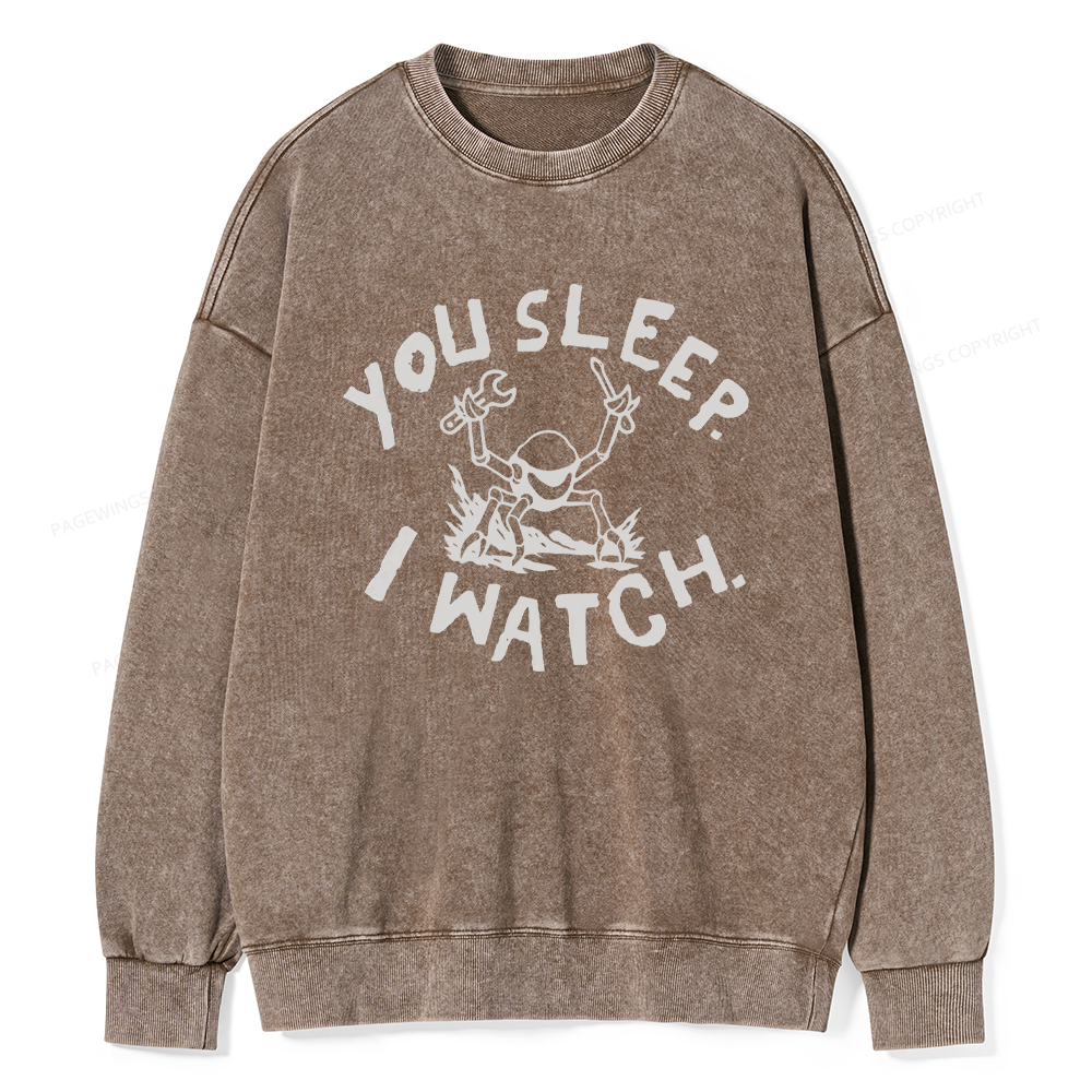 Pagewings You Sleep I Watch Washed Sweatshirt