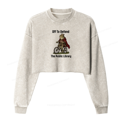 Pagewings Off To Defend The Public Library Washed Crop Sweatshirt