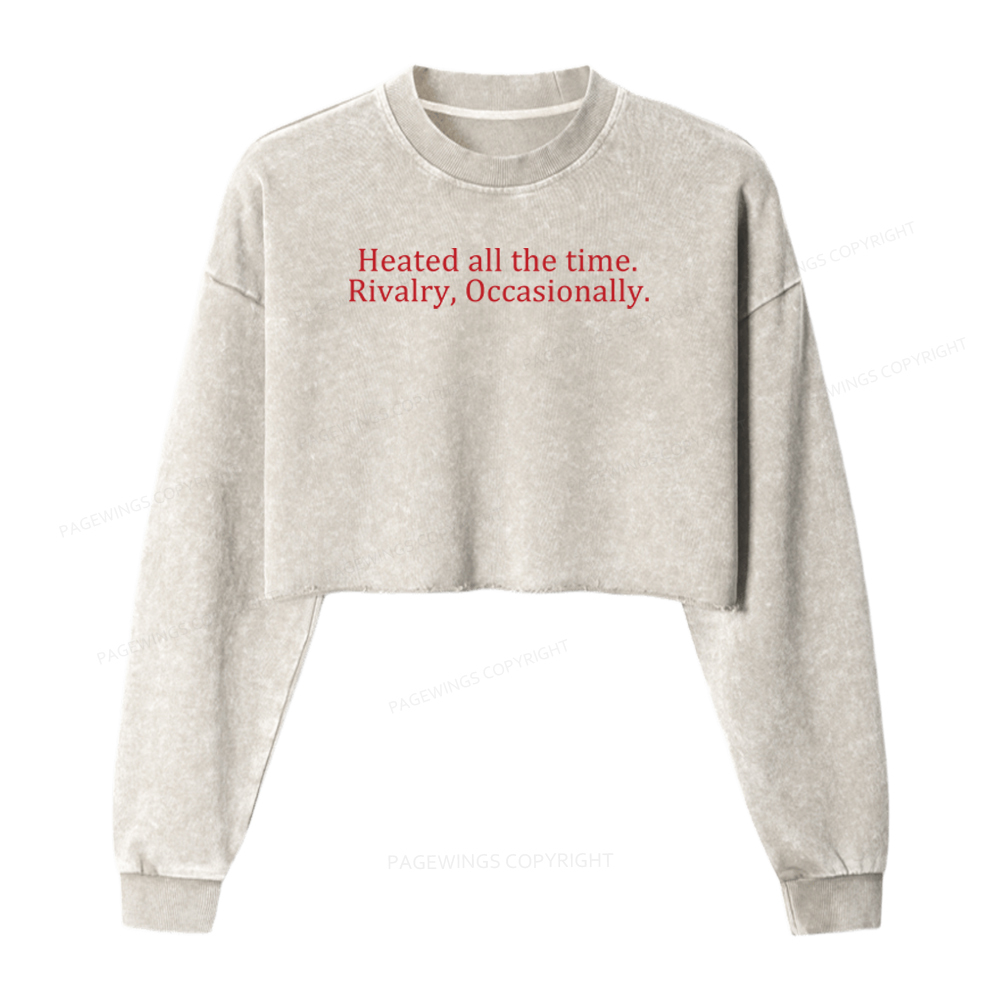 Pagewings Heated All The Time Washed Crop Sweatshirt